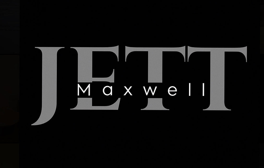 Why Jett Maxwell is right for you - Jett Maxwell Ltd